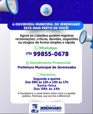 Ouvidoria de Jeremoabo fortalece elo entre administração pública e sociedade Ouvidoria de Jeremoabo fortalece elo entre administração pública e sociedade