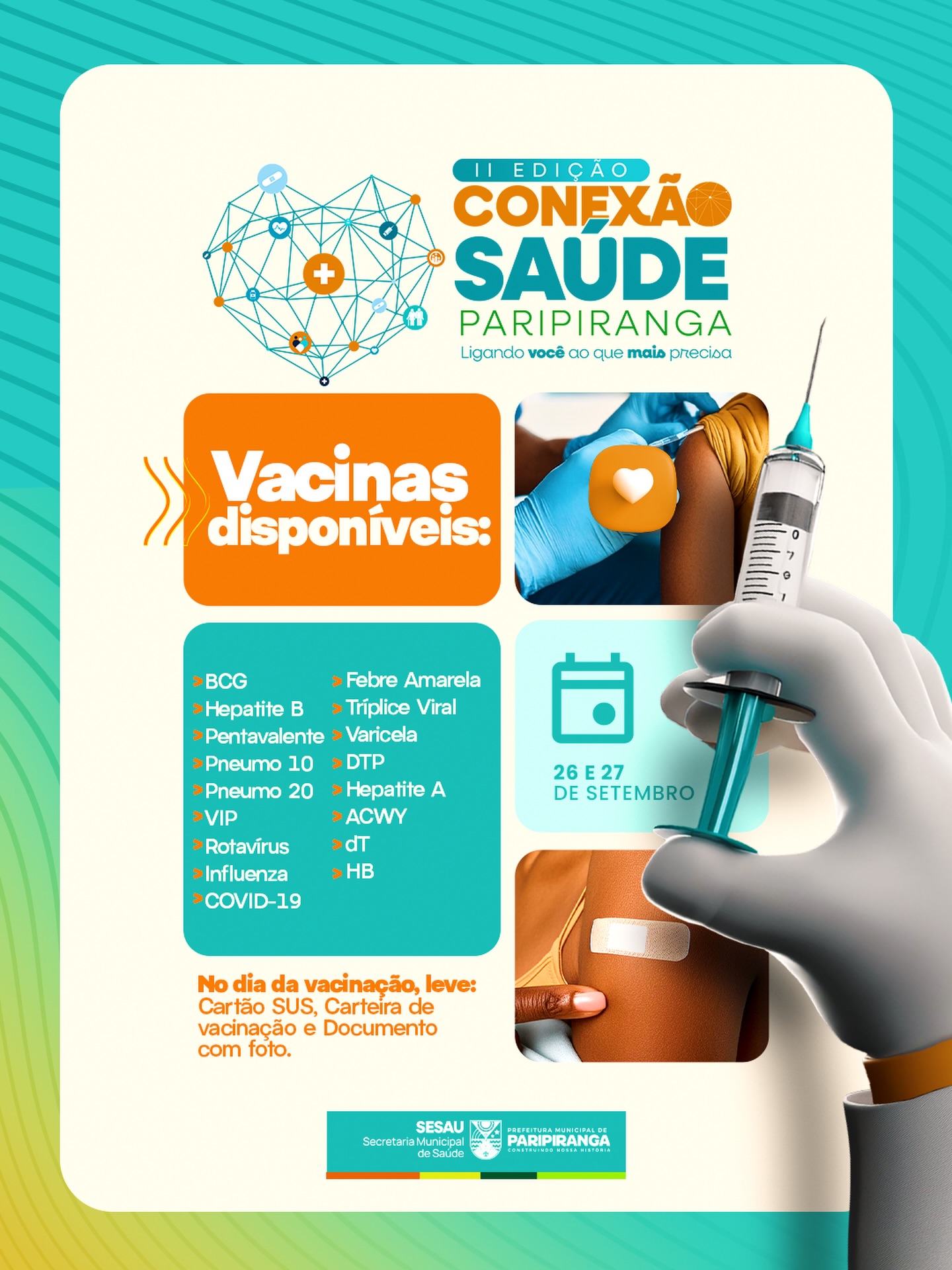 II Edição do Conexão Saúde promove ação de imunização em Paripiranga nos dias 26 e 27 de setembro II Edição do Conexão Saúde promove ação de imunização em Paripiranga nos dias 26 e 27 de setembro