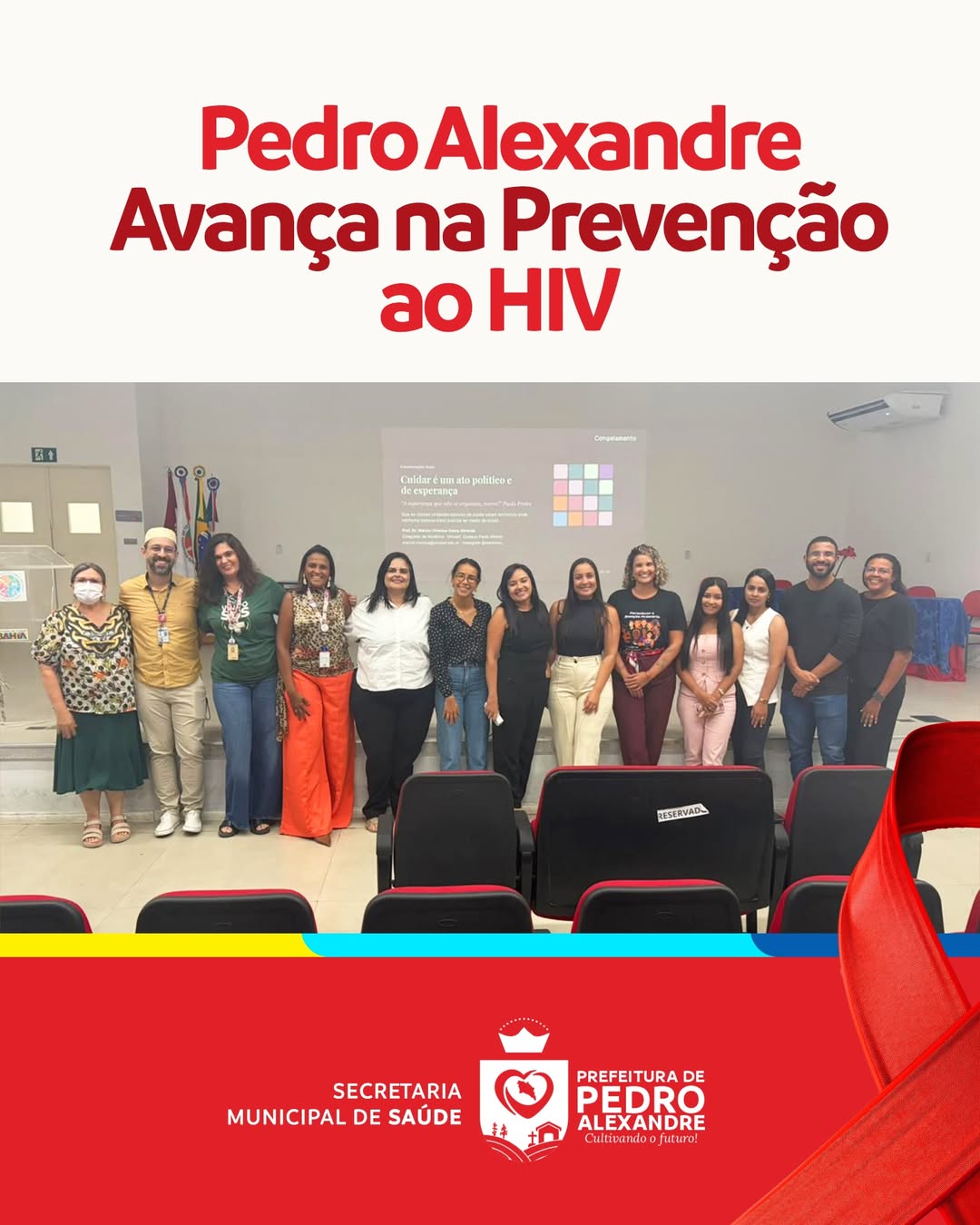 PEDRO ALEXANDRE CAPACITA PROFISSIONAIS DE SAÚDE PARA AMPLIAR A PREVENÇÃO AO HIV