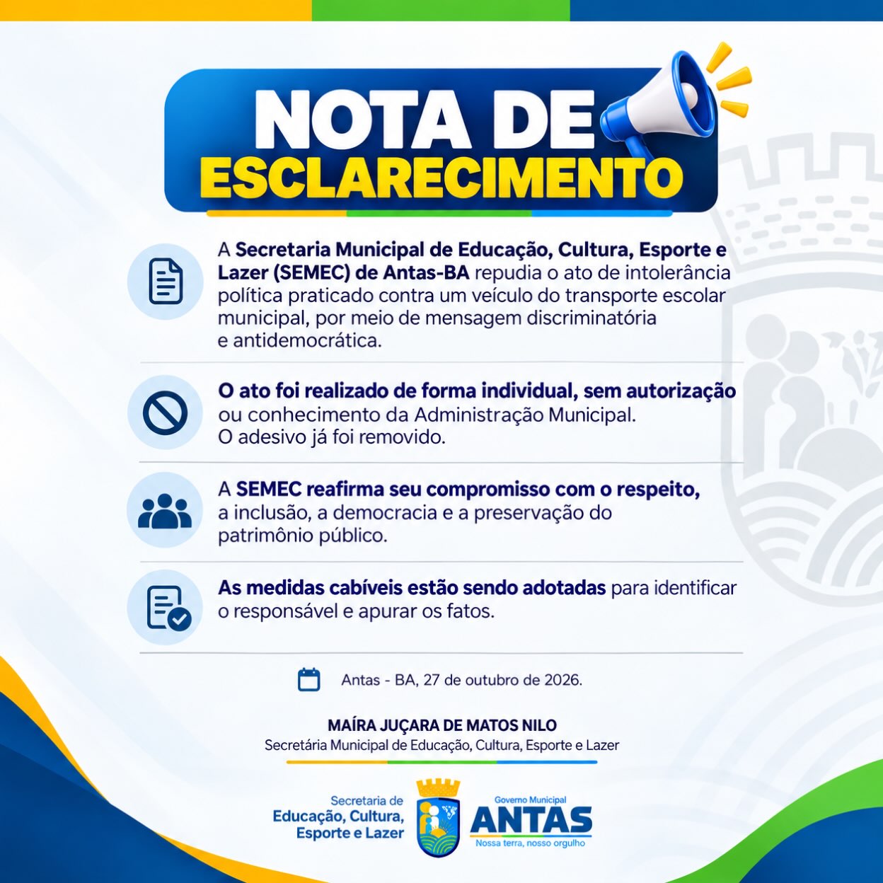 Prefeitura de Antas repudia ato de intolerância política em veículo do transporte escolar e abre apuração Prefeitura de Antas repudia ato de intolerância política em veículo do transporte escolar e abre apuração